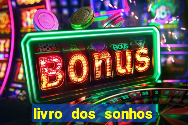 livro dos sonhos jogo do bicho